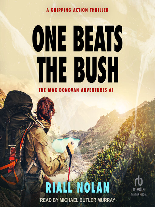 Title details for ONE BEATS THE BUSH by Riall Nolan - Wait list